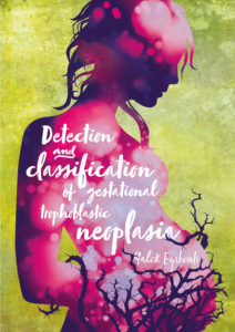 Detection and classification of gestational trophoblastic neoplasia