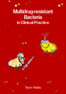 Multidrug-resistant bacteria in clinical practice