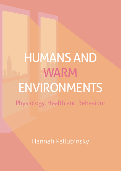 Humans and warm environments