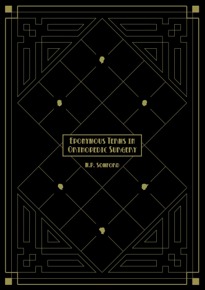 Eponymous terms in orthopedic surgery