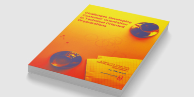 Challenges Developing Customer Orientation in Technical Oriented Organizations
