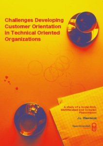 Challenges Developing Customer Orientation in Technical Oriented Organizations