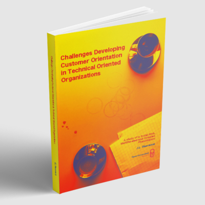 Challenges Developing Customer Orientation in Technical Oriented Organizations