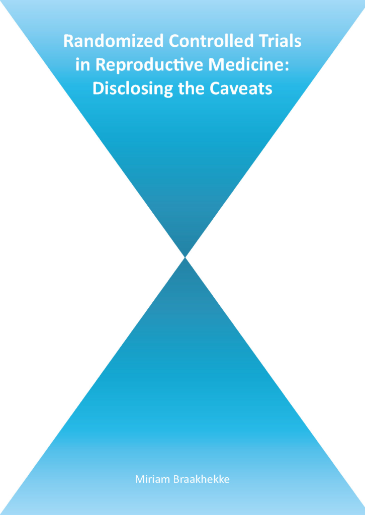 Randomized Controlled Trials in Reproductive Medicine: Disclosing the Caveats