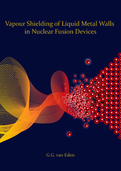 Vapour shielding of liquid metal walls in nuclear fusion devices