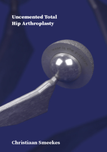 Uncemented Total Hip Arthroplasty